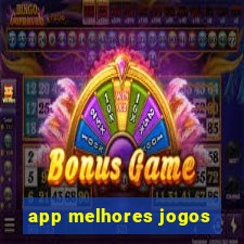 app melhores jogos
